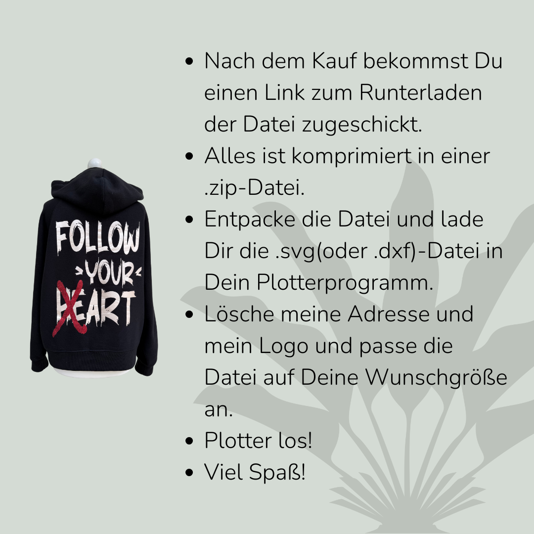 Plotterdatei „Follow your HEART“ – Schriftzug mit kreativem Twist